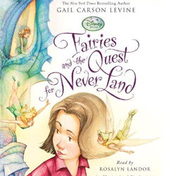 Fairies and the Quest for Never Land Audio